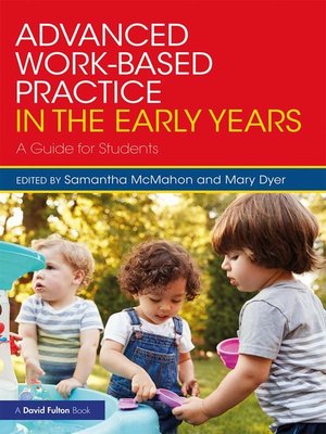 cover image of Advanced Work-based Practice in the Early Years